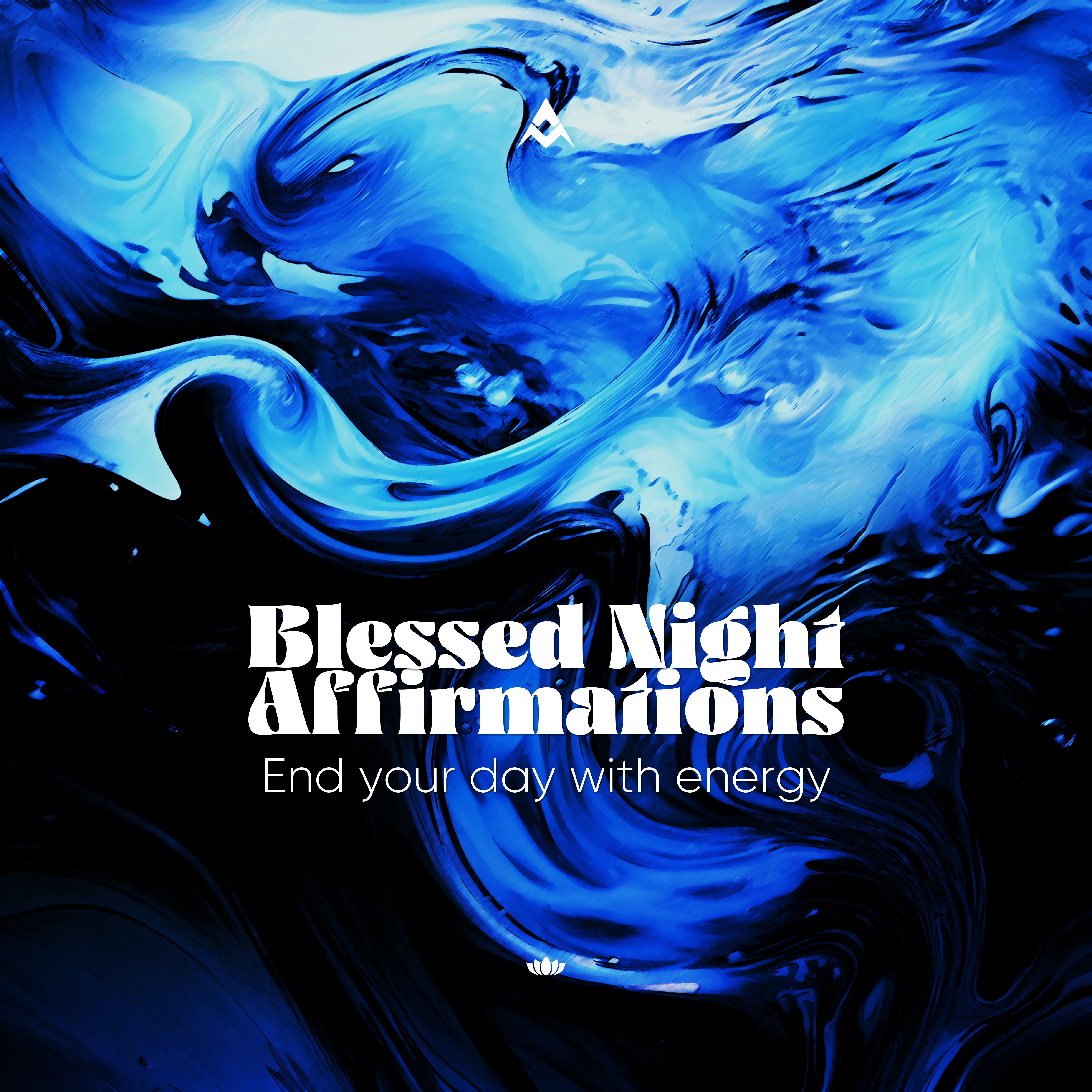Blessed Night Affirmations