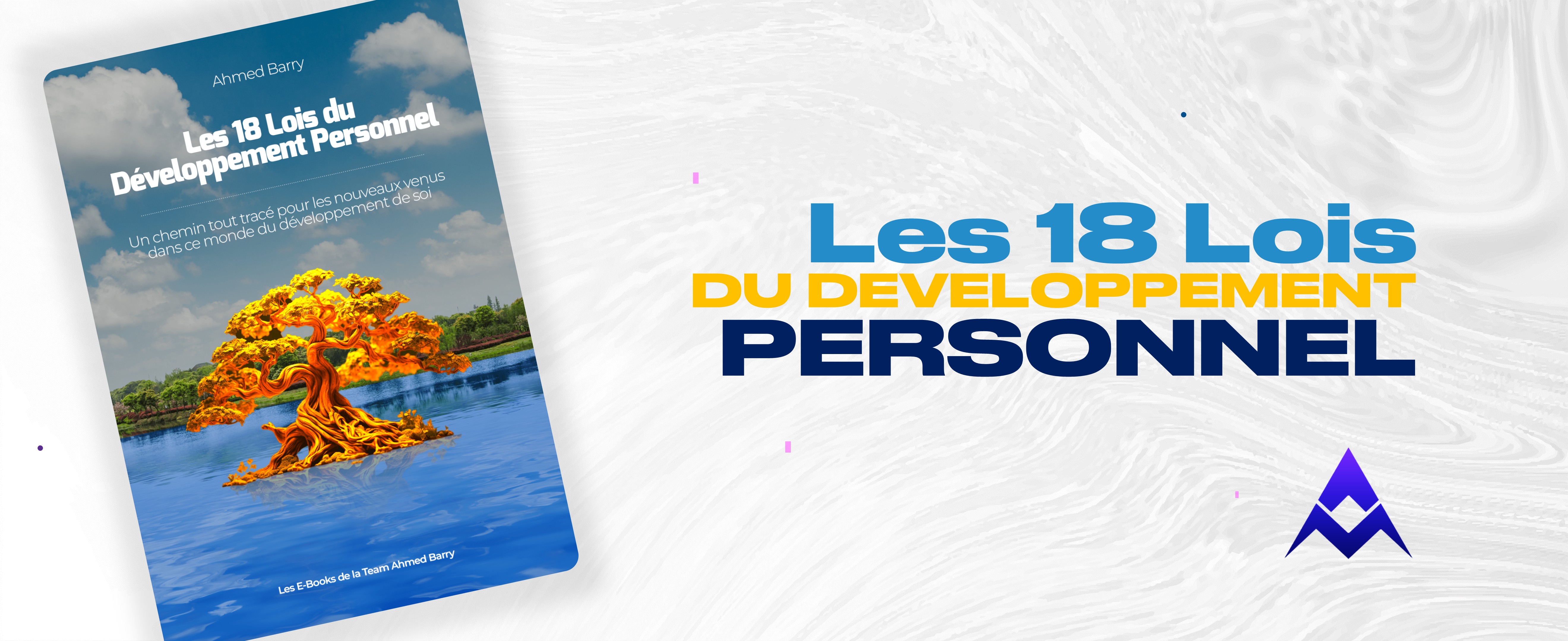 Les 18 Lois du Développement Personnel