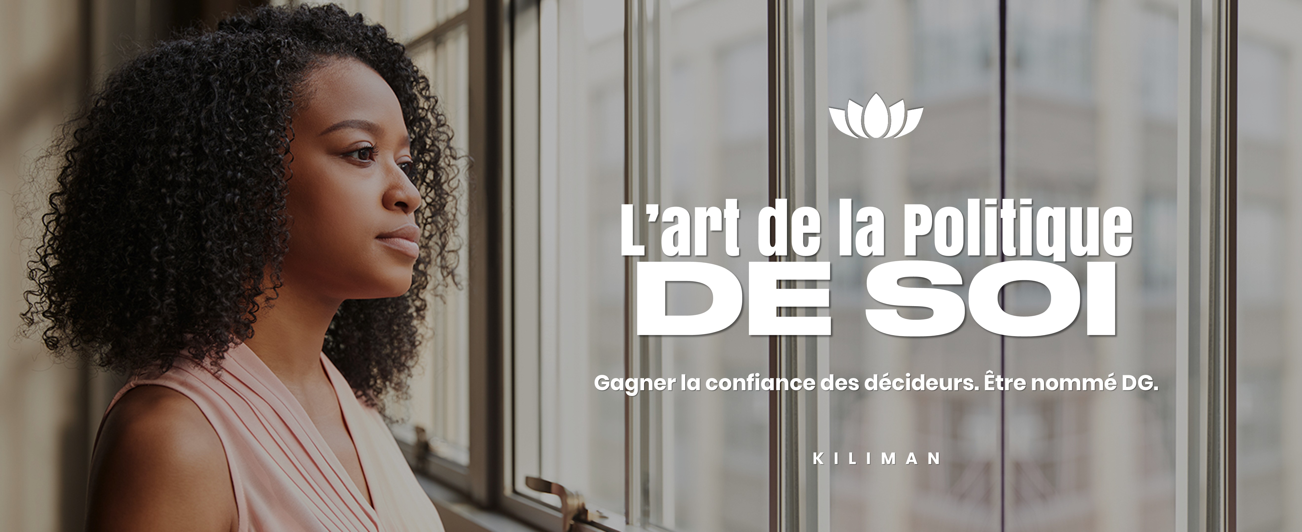 L'art de la Politique de Soi