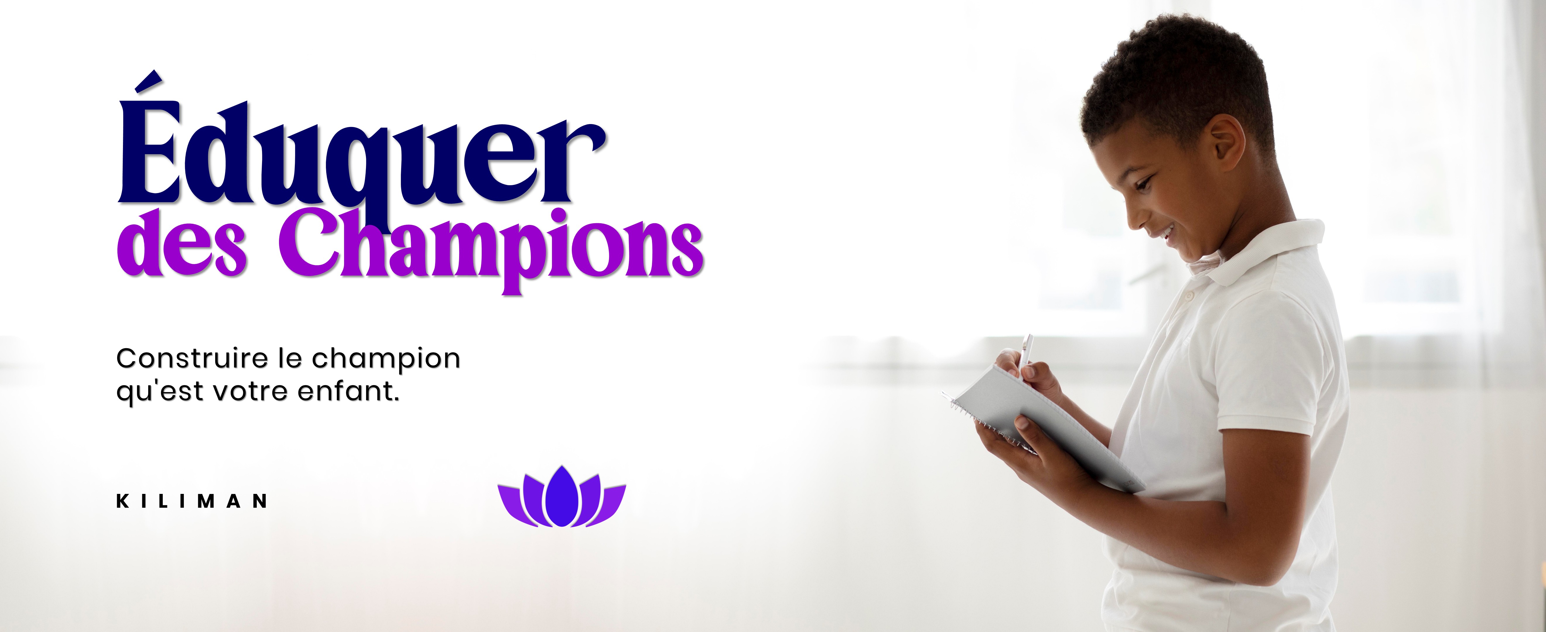 Eduquer des Champions